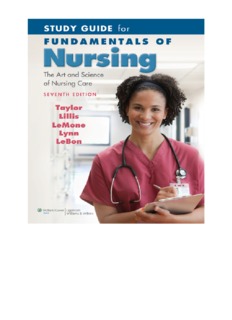 Study Guide for Fundamentals of Nursing The Art and Science of Nursing Care