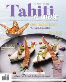 Tahiti à table le Février-Avril 2020