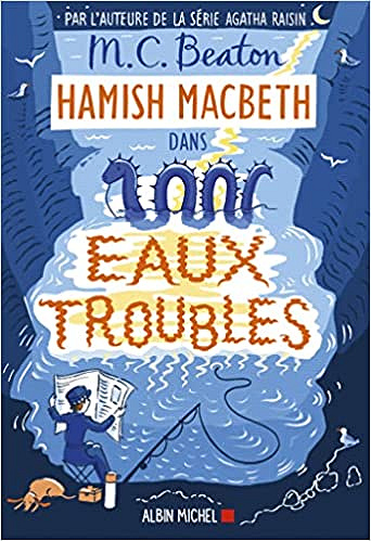 Hamish Macbeth T15 : Eaux troubles (2022)